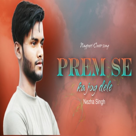 Prem Se Ka Jog Dele 2.1 | Boomplay Music