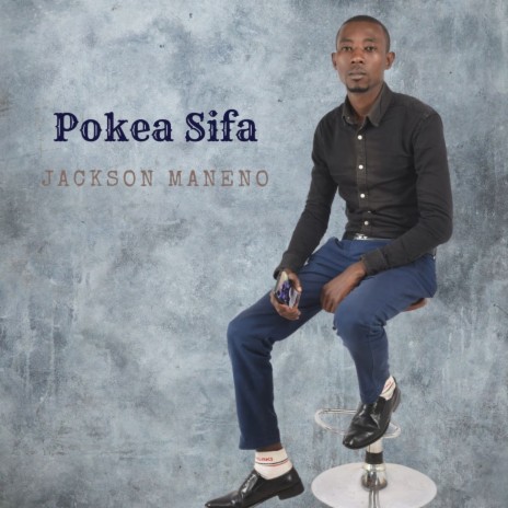 Pokea Sifa | Boomplay Music