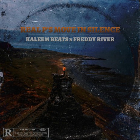 Real P's Move In Silence ft. Freddy River | Boomplay Music