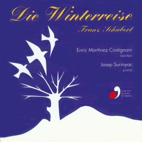 Die Winterreise, D. 911: XXIV. Der Liermann ft. Enric Martínez-Castignani