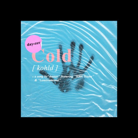 Cold ft. Nikki Hayes & Lenstrumental | Boomplay Music