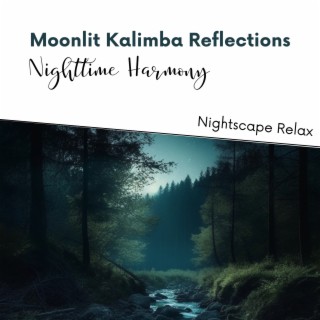 Moonlit Kalimba Reflections: Nighttime Harmony