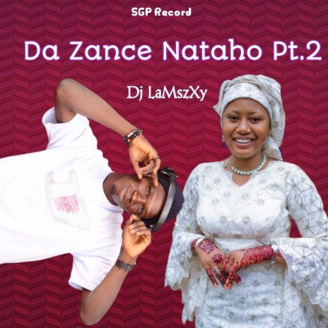 Da Zance Nataho Pt.2 | Boomplay Music