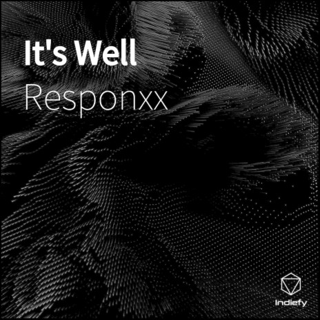 It's Well | Boomplay Music