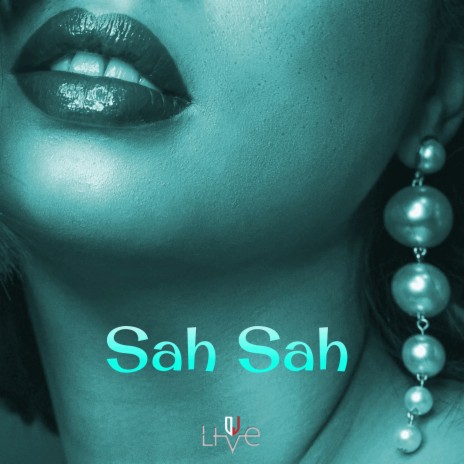 Sah Sah | Boomplay Music