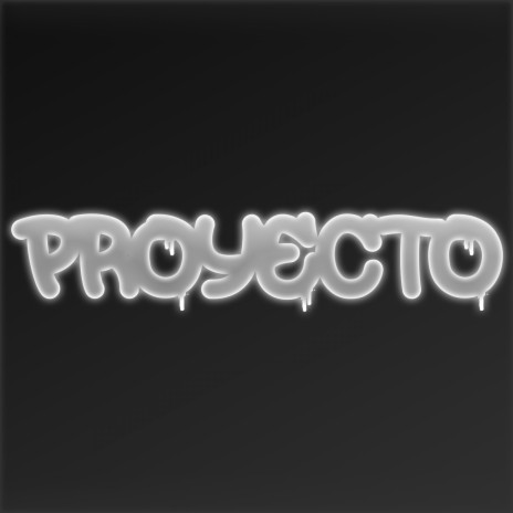 Proyecto (feat. Tra$hBeats)