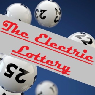 The Electric Lottery