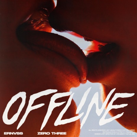 OFFLINE ft. Zero Three | Boomplay Music