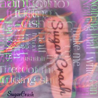 SugarCrash lyrics | Boomplay Music