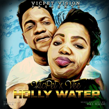 Holly Water (feat. Vee)