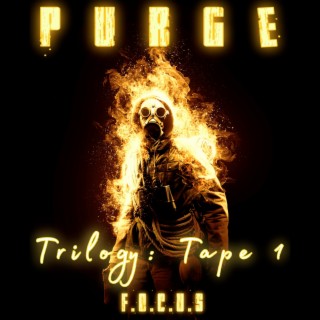 Purge Trilogy: Tape 1