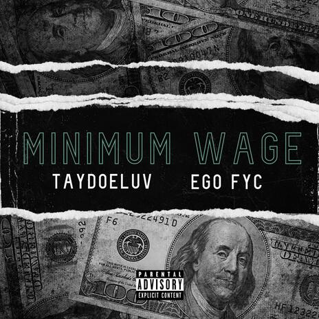 Minimum wage ft. Ego-Fyc