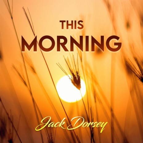 This Morning. | Boomplay Music