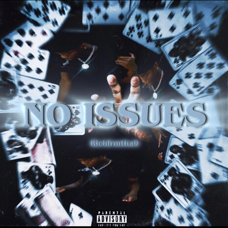 No Issues | Boomplay Music