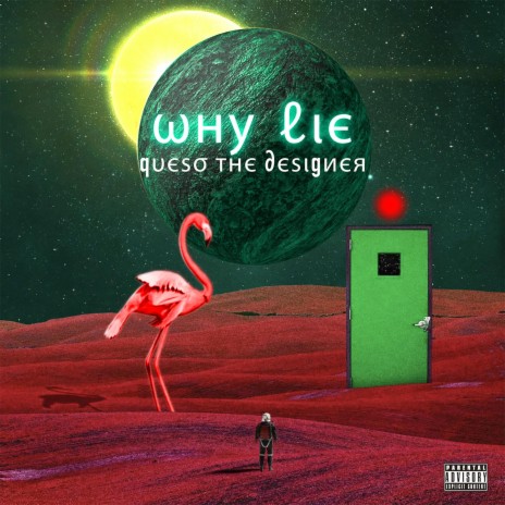 Why lie | Boomplay Music