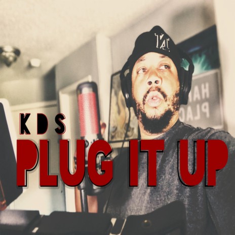 Plug It Up | Boomplay Music