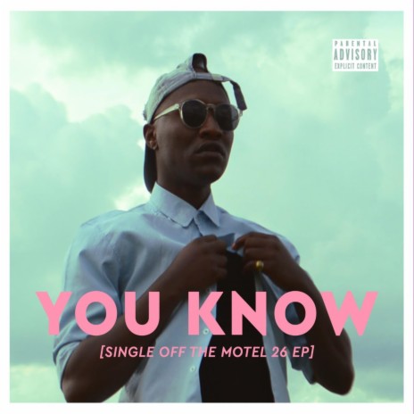 You Know | Boomplay Music