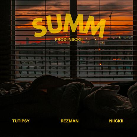 Summ ft. Rezman & Niickii | Boomplay Music