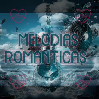 Melodias Romanticas