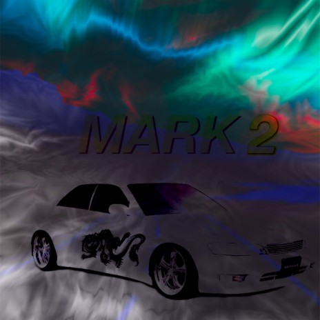 Mark 2 ft. IMMORTAL EKS | Boomplay Music