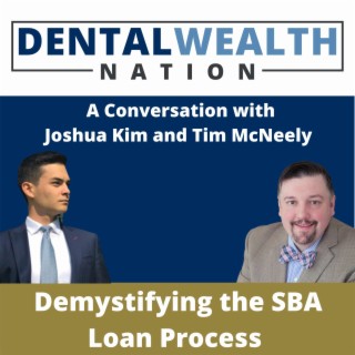 Demystifying the SBA Loan Process with Joshua Kim