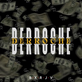 Derroche (Instrumental)