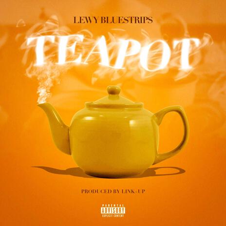 Teapot | Boomplay Music