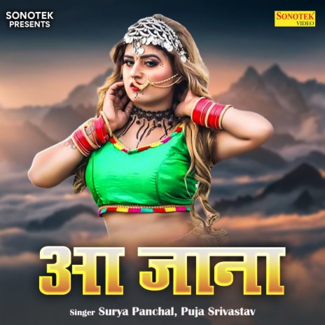 Aa Jana ft. Puja Srivastav | Boomplay Music