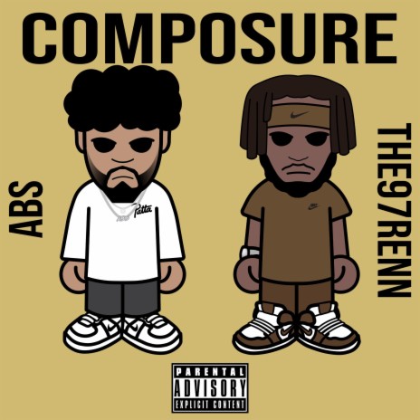 Composure ft. The97Renn | Boomplay Music