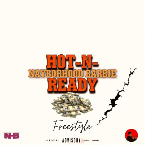 HOT N READY (Freestyle) | Boomplay Music