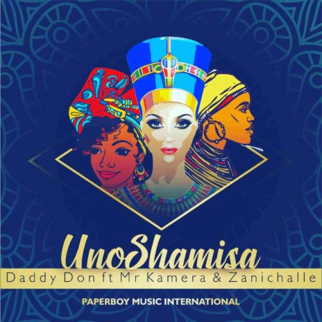 Unoshamisa ft. MrKamera & Zanichalle | Boomplay Music