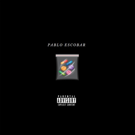 Pablo Escobar ft. BIG ROCHA & GUAP BANDO | Boomplay Music