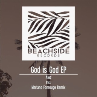 God is God EP