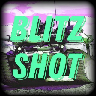 Blitz Shot