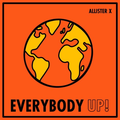 EVERYBODY UP! (Original Mix)