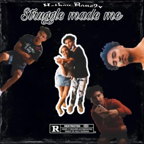 Struggle Made Me | Boomplay Music