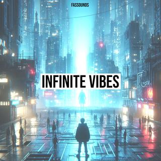 Infinite Vibes