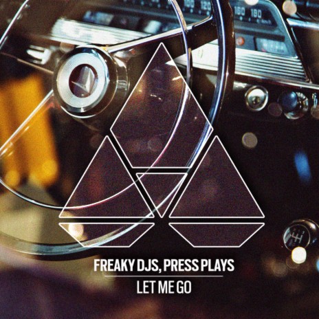 Let Me Go ft. PressPlays | Boomplay Music