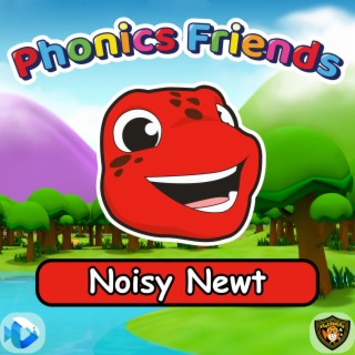 Noisy Newt (Phonics Friends)