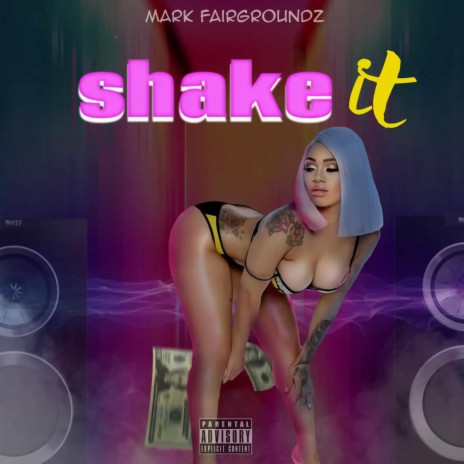 shake it | Boomplay Music