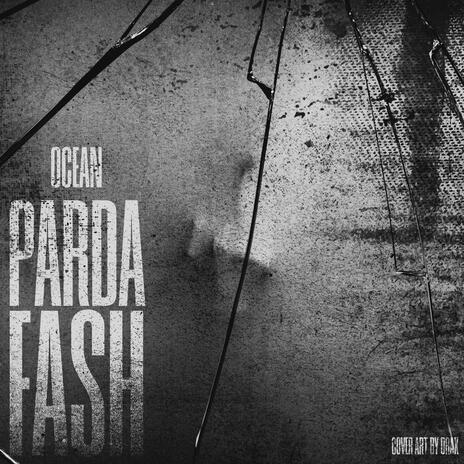 Parda Fash | Boomplay Music