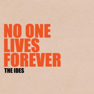 No One Lives Forever lyrics | Boomplay Music