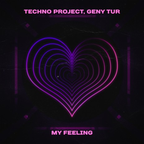 My Feeling ft. Geny Tur | Boomplay Music