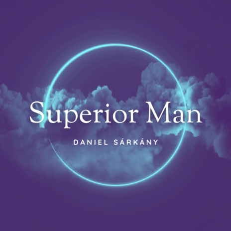 Superior Man | Boomplay Music
