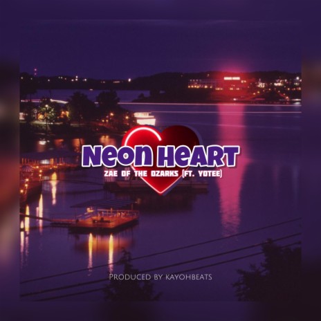 Neon Heart ft. Yotee | Boomplay Music