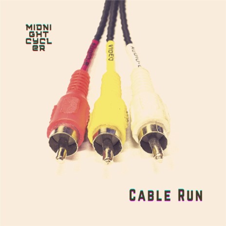 Cable Run | Boomplay Music