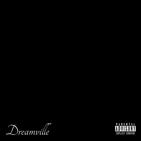 Dreamville | Boomplay Music