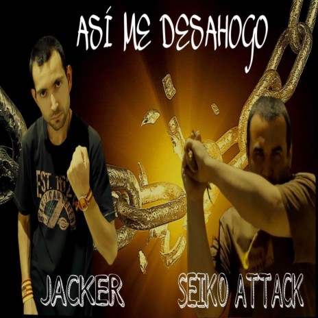 Asì me desahogo ft. Seiko Attack | Boomplay Music