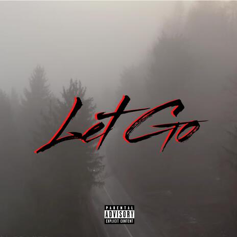 Let Go | Boomplay Music