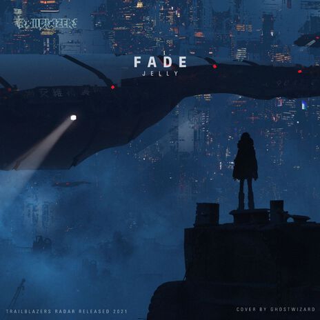 Fade ft. Marrvel_Trailblazers Radar | Boomplay Music